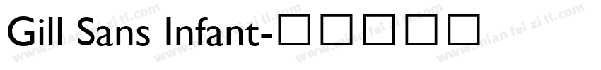 Gill Sans Infant字体转换